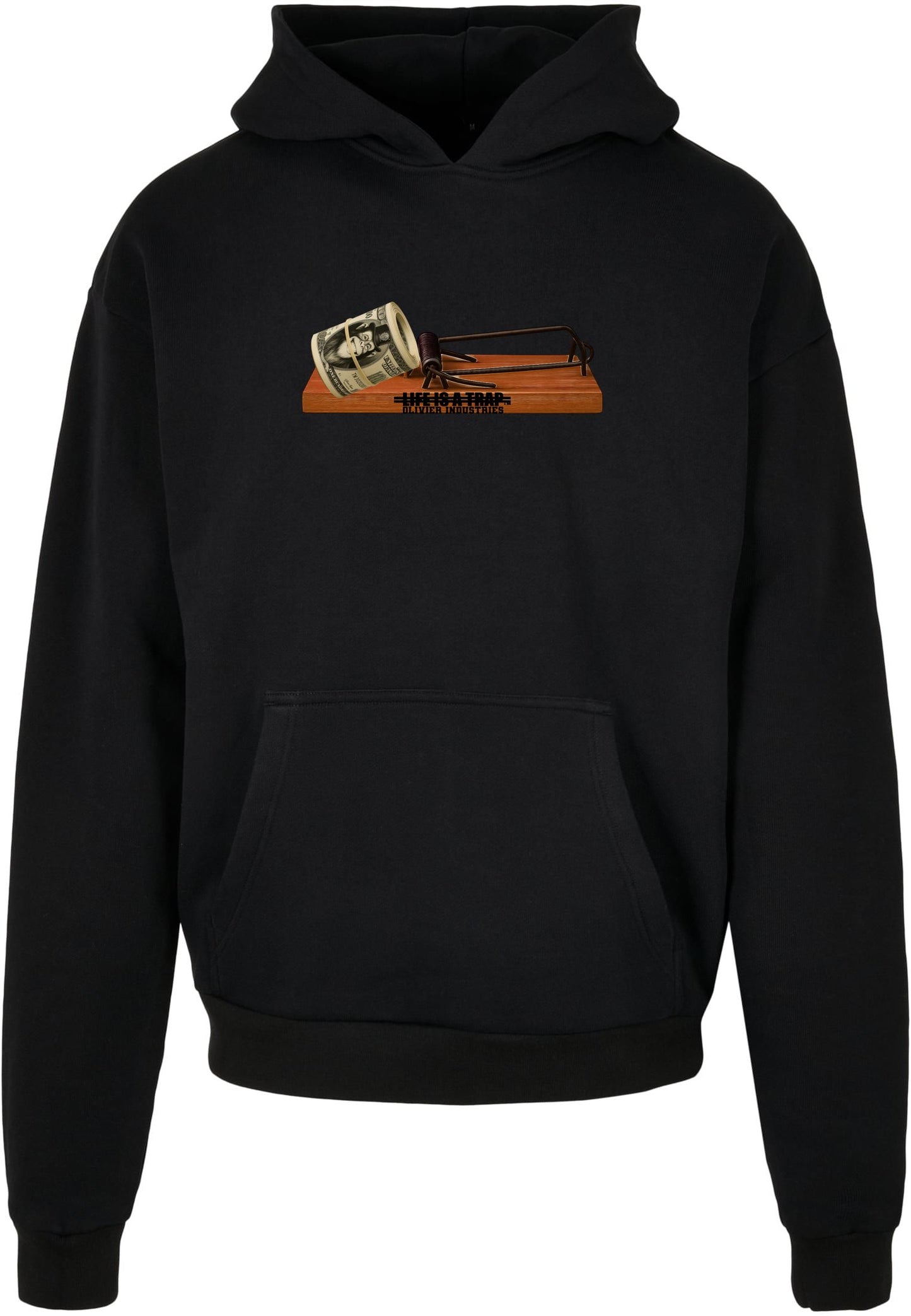 Olivier Industries TM Oversize Hoodie Life is a Trap