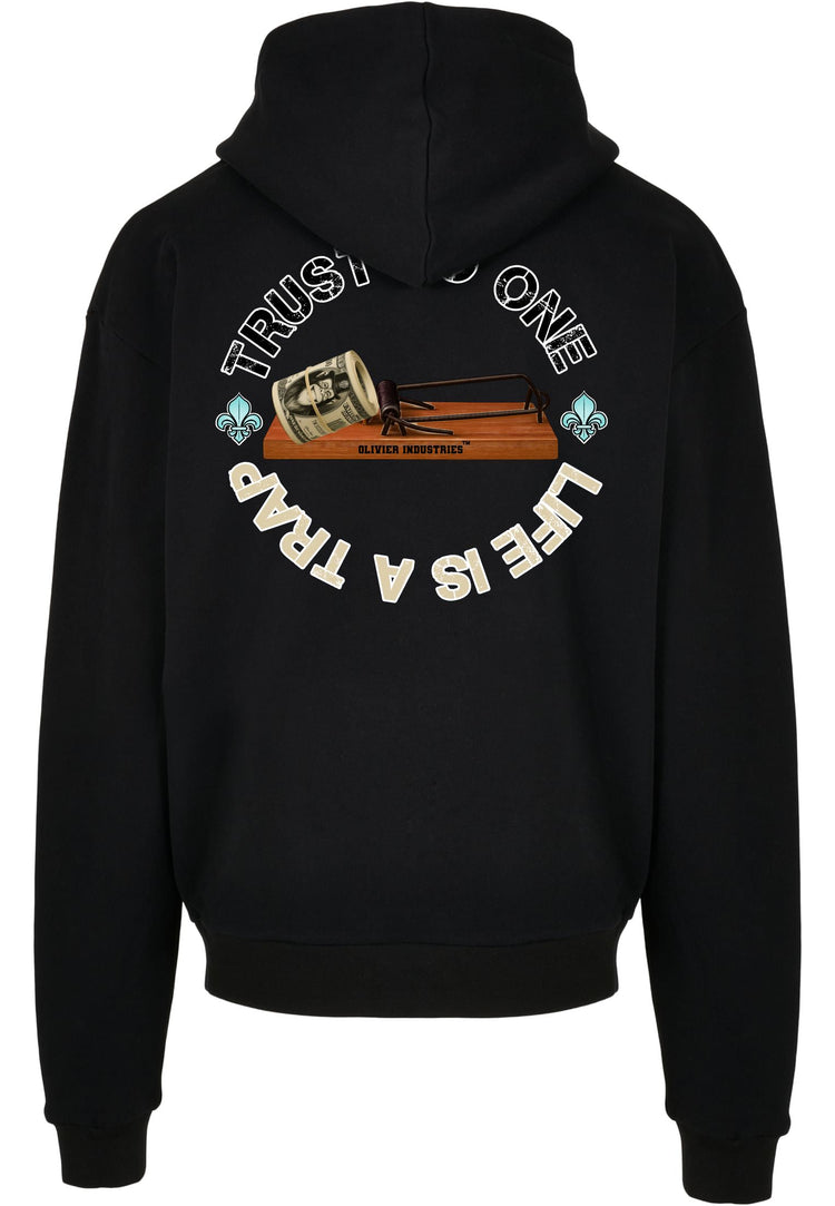 Olivier Industries TM Oversize Hoodie life is a trap