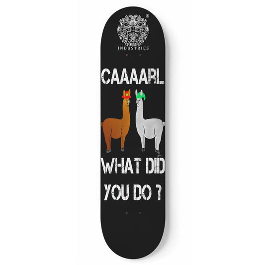 Olivier Industries ® Carl what did you do? Funny LLama