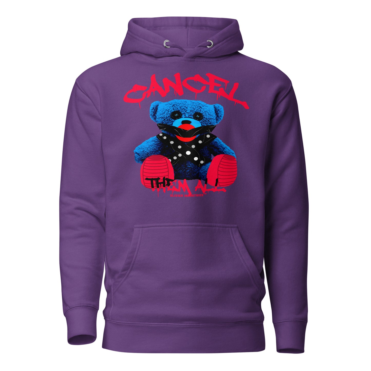 Olivier Industries TM Worldwide - CANCEL THEM ALL Bear - dif. colors unisex Hoodie